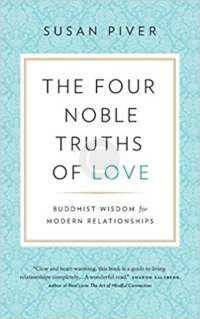 The Four Noble Truths of Love